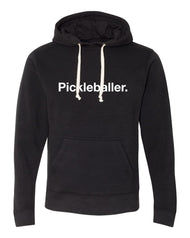 Pickleballer Hoodie - Unisex