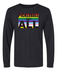 Pickleball for All - Long Sleeve Pickleball T-Shirt - Unisex