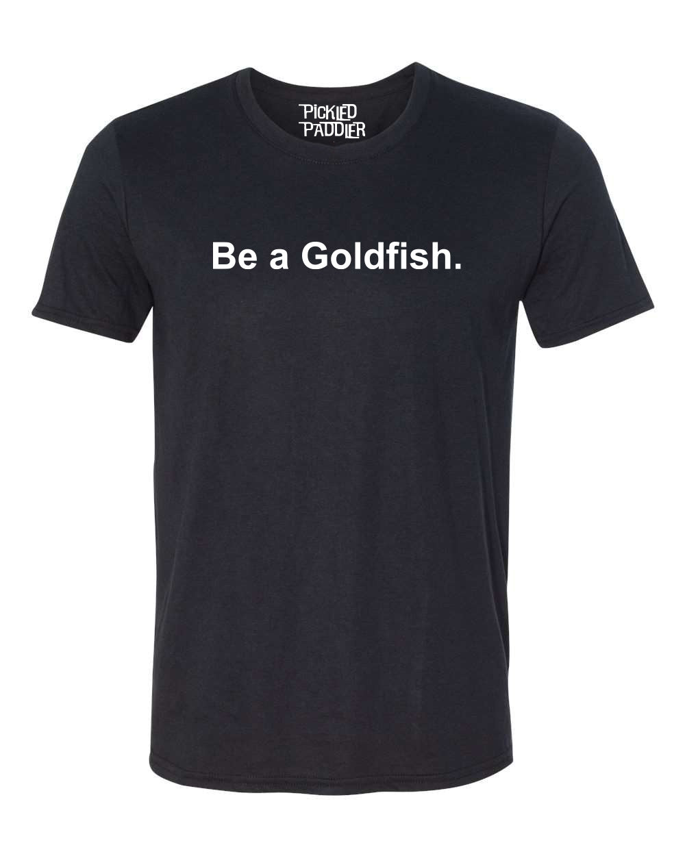 Pickleball T-shirt - Soft Moisture-Wicking [Mens/Unisex] -Be A Goldfish