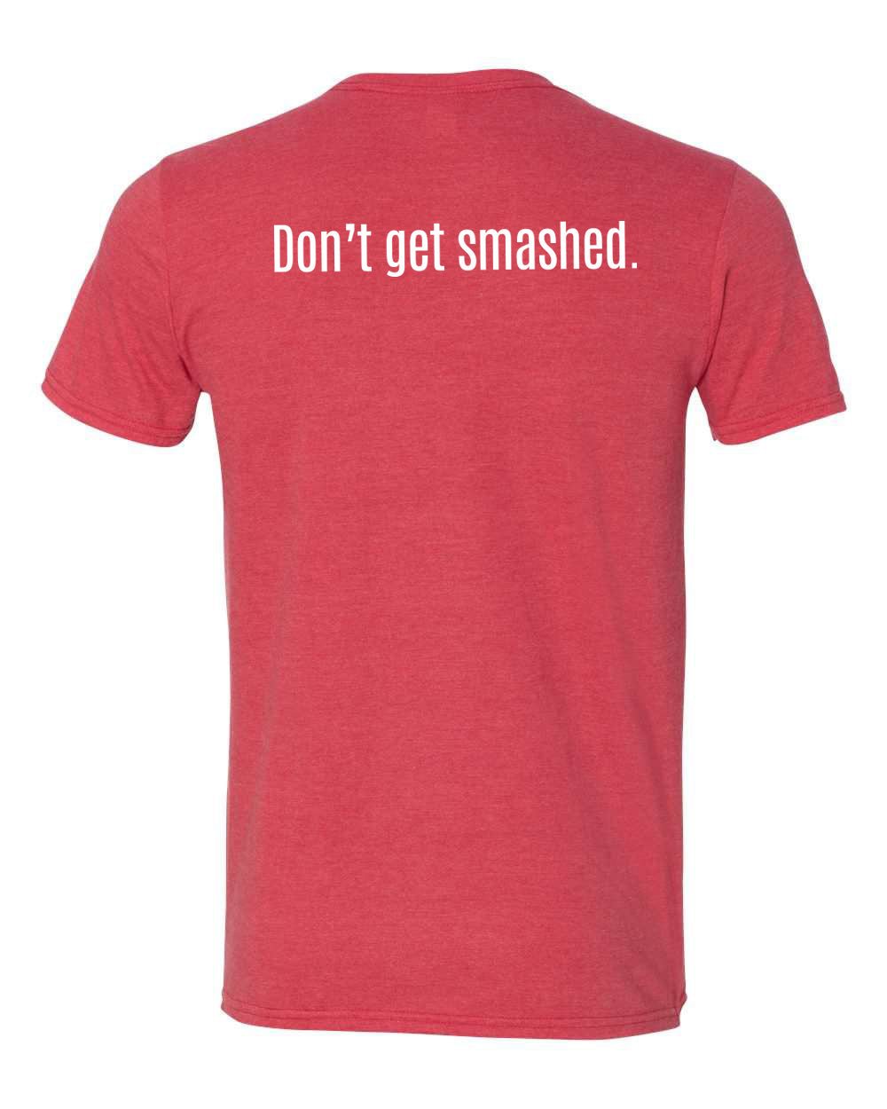 Pickleball T-shirt - Soft Moisture-Wicking [Mens/Unisex] -Dink Responsibly & Don't Get Smashed