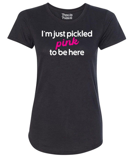 Pickled Pink to be Here Pickleball T-shirt – Womens