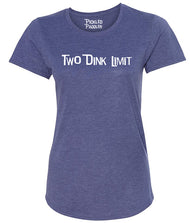 Two Dink Limit Partner Wicking Pickleball T-shirt [Dinks Well with Others sold separately] - Womens