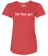 Two Dink Limit Partner Wicking Pickleball T-shirt [Dinks Well with Others sold separately] - Womens